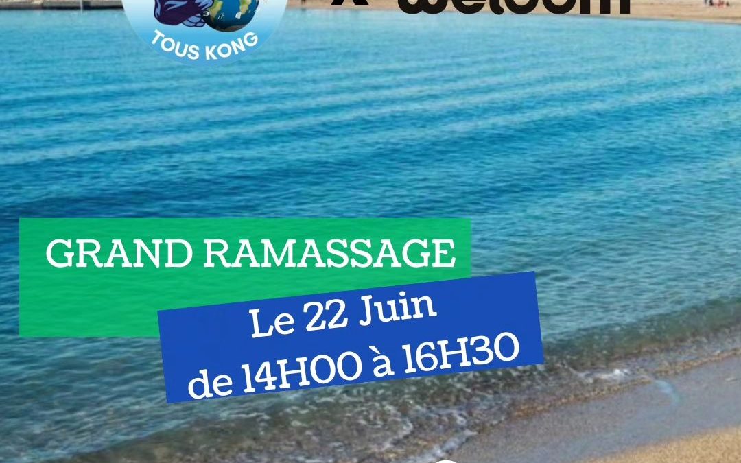 GRAND RAMASSAGE 22 JUIN