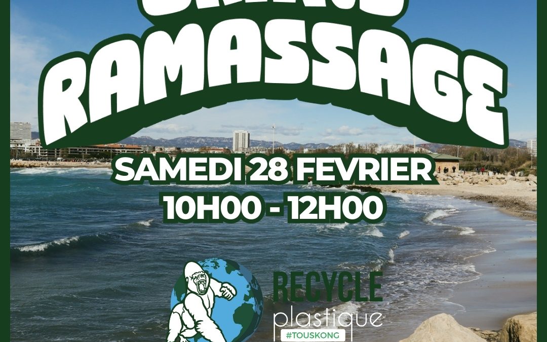 GRAND RAMASSAGE SAMEDI 28 FEVRIER 2026 AUX PLAGES DU PRADO